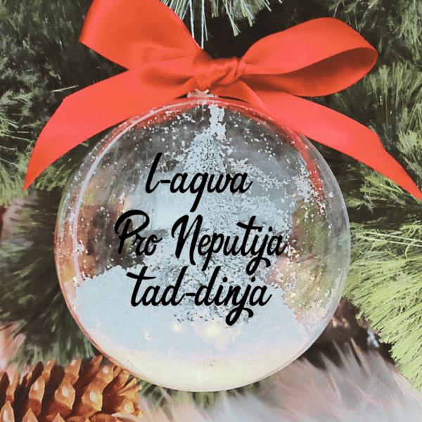 L-Aqwa Pro Neputija tad-Dinja - 10cm Acrylic Bauble