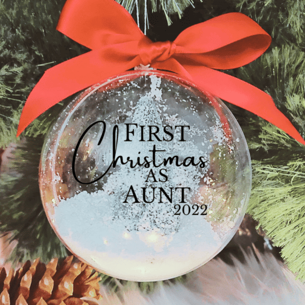First Christmas As Aunt - 10cm Acrylic Bauble