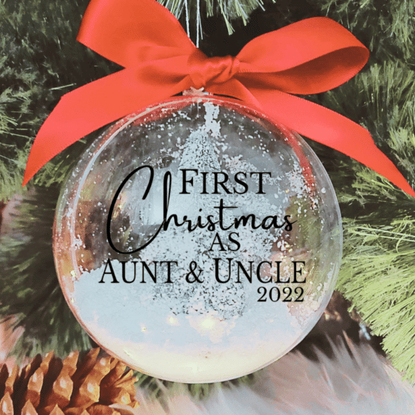 First Christmas As Aunt & Uncle - 10cm Acrylic Bauble