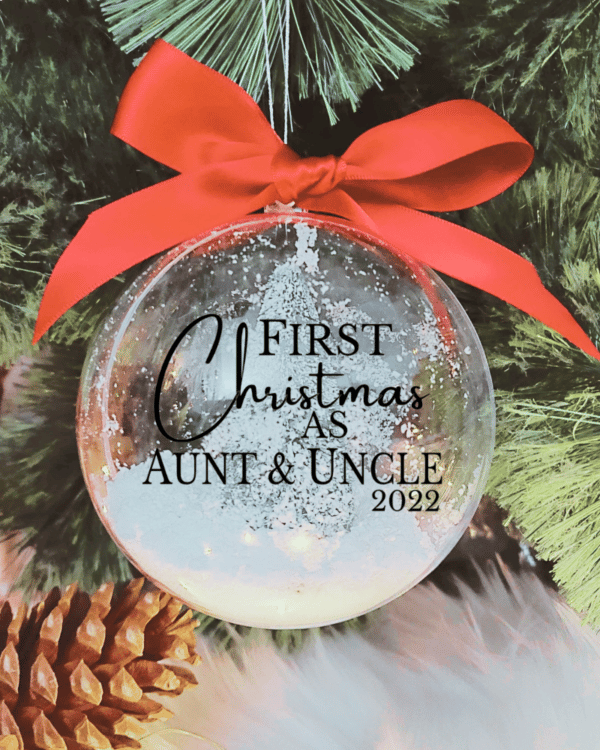 First Christmas As Aunt & Uncle - 10cm Acrylic Bauble