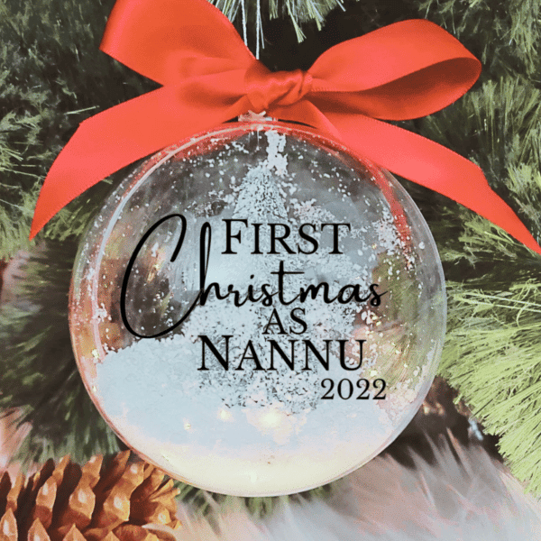First Christmas As Nannu - 10cm Acrylic Bauble
