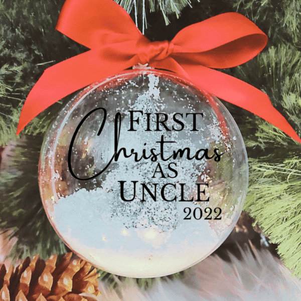 First Christmas As Uncle - 10cm Acrylic Bauble