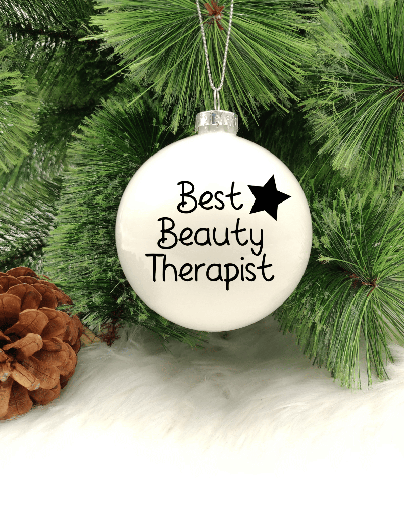 Best Beauty Therapist - 8cm Glass Bauble