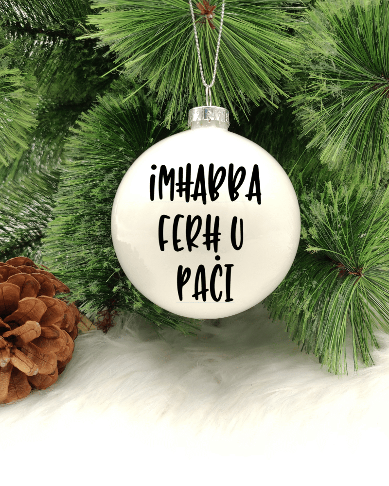 Imħabba, Ferħ u Paċi - 8cm Glass Bauble