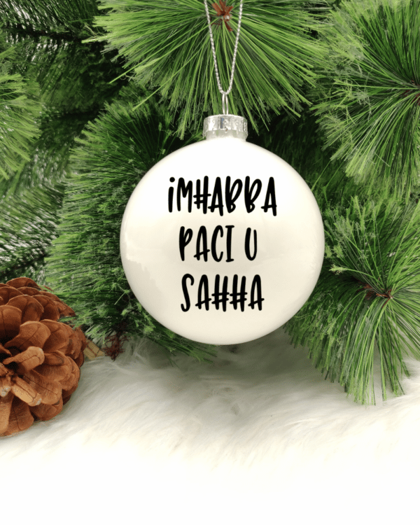 Imħabba, Paċi u Saħħa -  8cm Glass Bauble