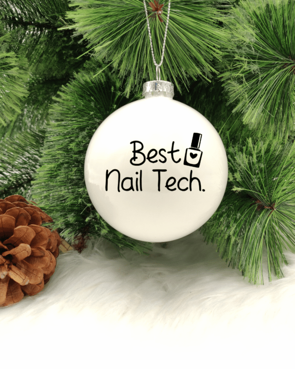 Best Nail Tech - 8cm Glass Bauble