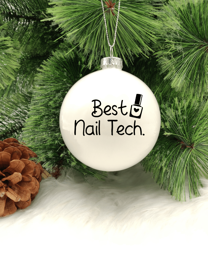 Best Nail Tech - 8cm Glass Bauble