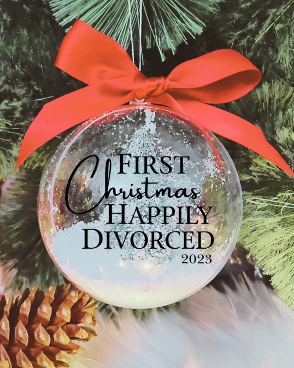 Happily Divorced - 10cm Acrylic Bauble