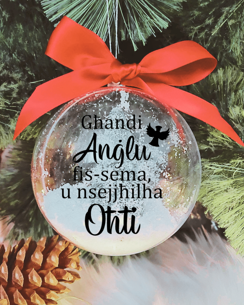 Għandi Anġlu ... Oħti - 10cm Acrylic Bauble