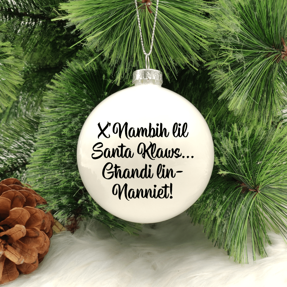 Għandi lin-Nanniet - 8cm Glass Bauble