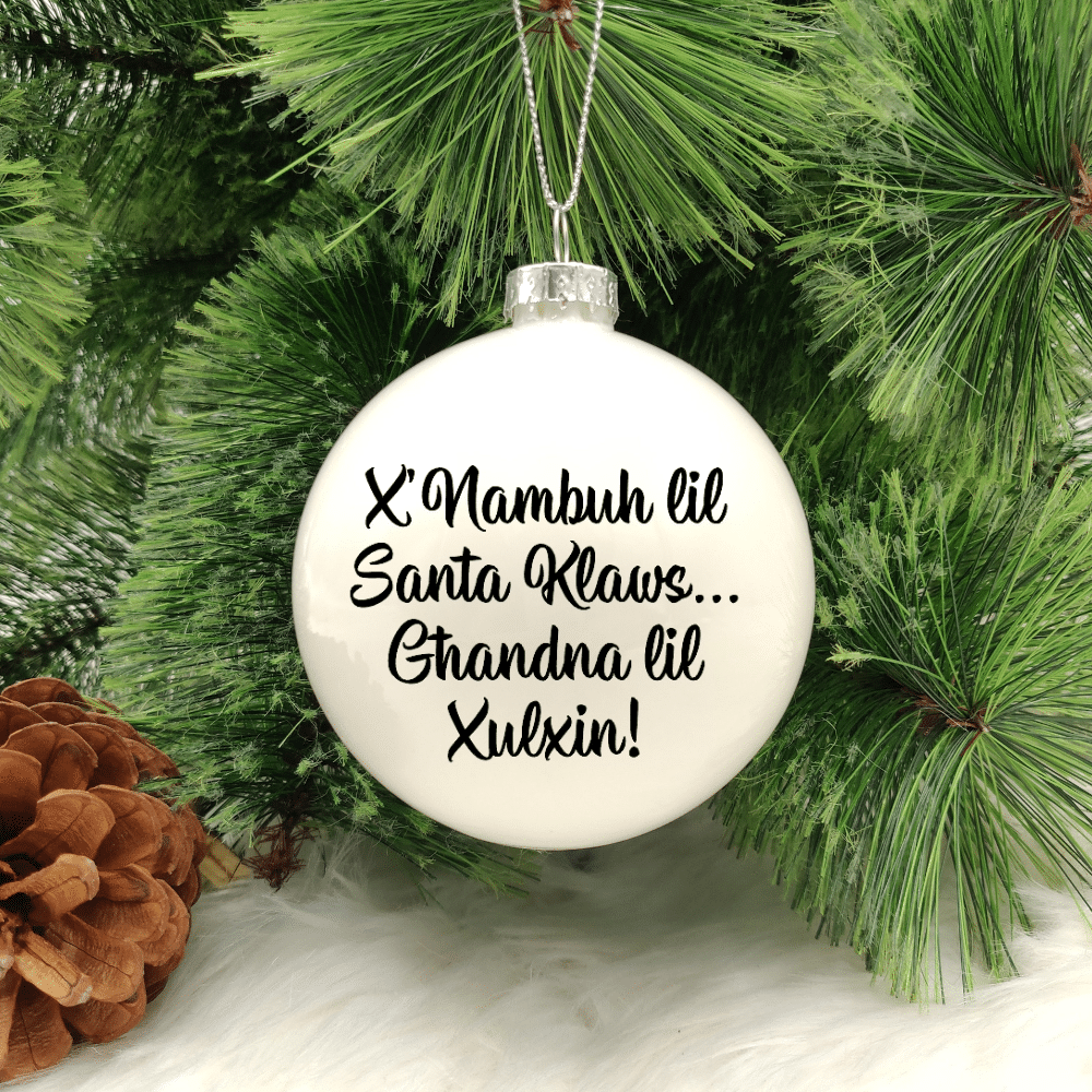 X'Nambuh lil Santa Klaws ... - 8cm Glass Bauble
