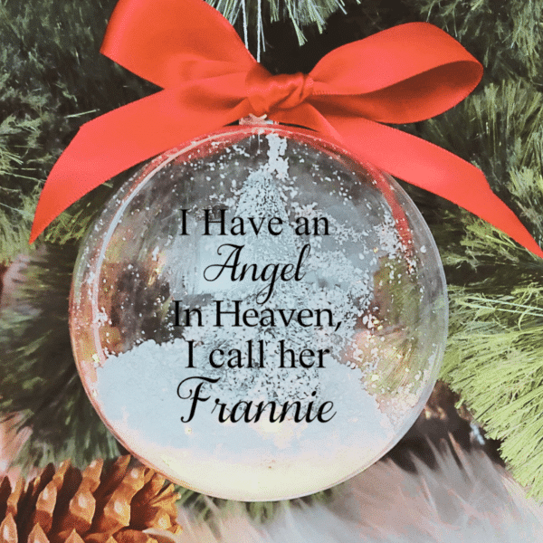 Personalised I Have An Angel I Call Her... - 10cm Acrylic Bauble