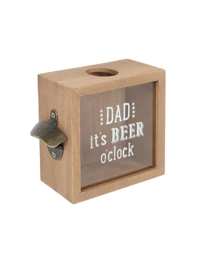 'Dad, It's Beer O'Clock' - Bottle Top Collector and Opener