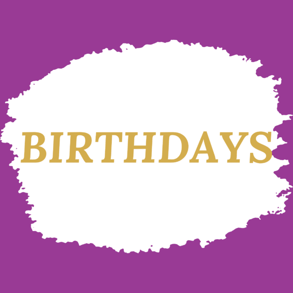 Birthdays