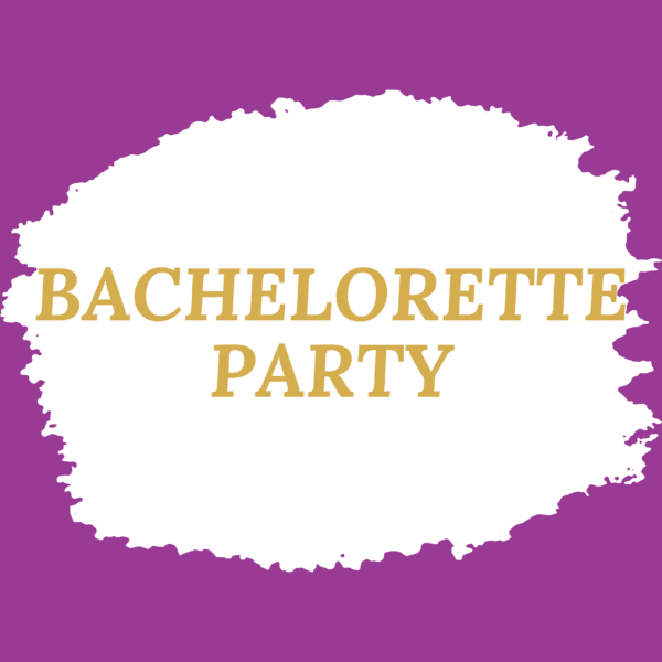 Bachelorette Party