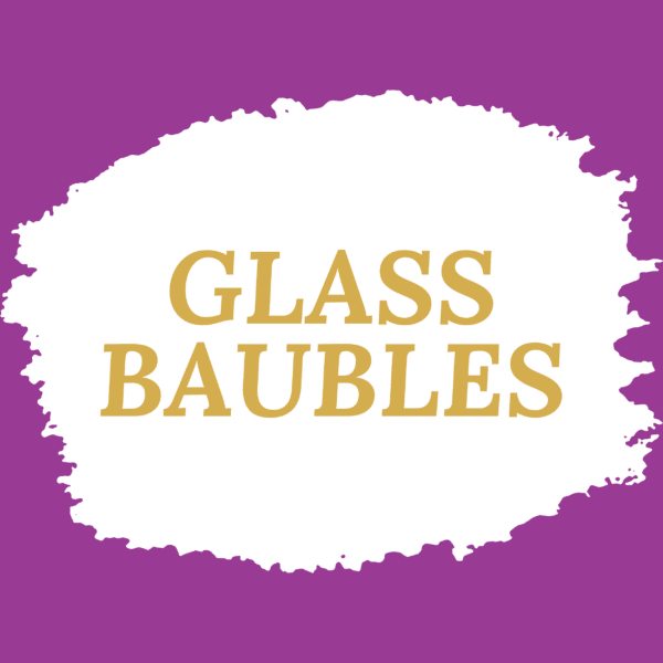 Glass Baubles