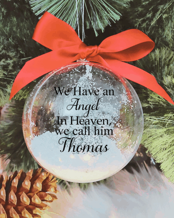 Personalised We Have An Angel We Call Him... - 10cm Acrylic Bauble
