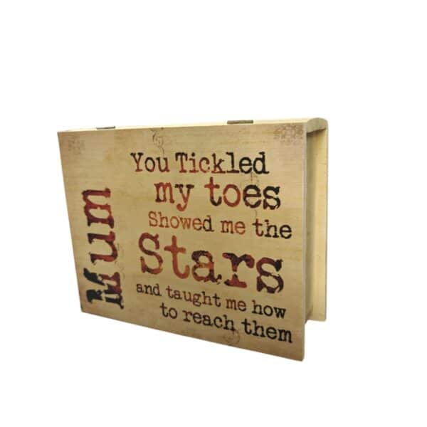 Mum You Tickled My Toes - Wooden Box