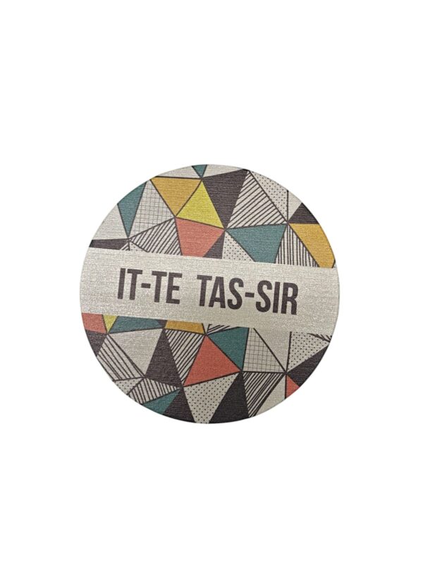 It-Te tas-Sir- Geometric Coaster
