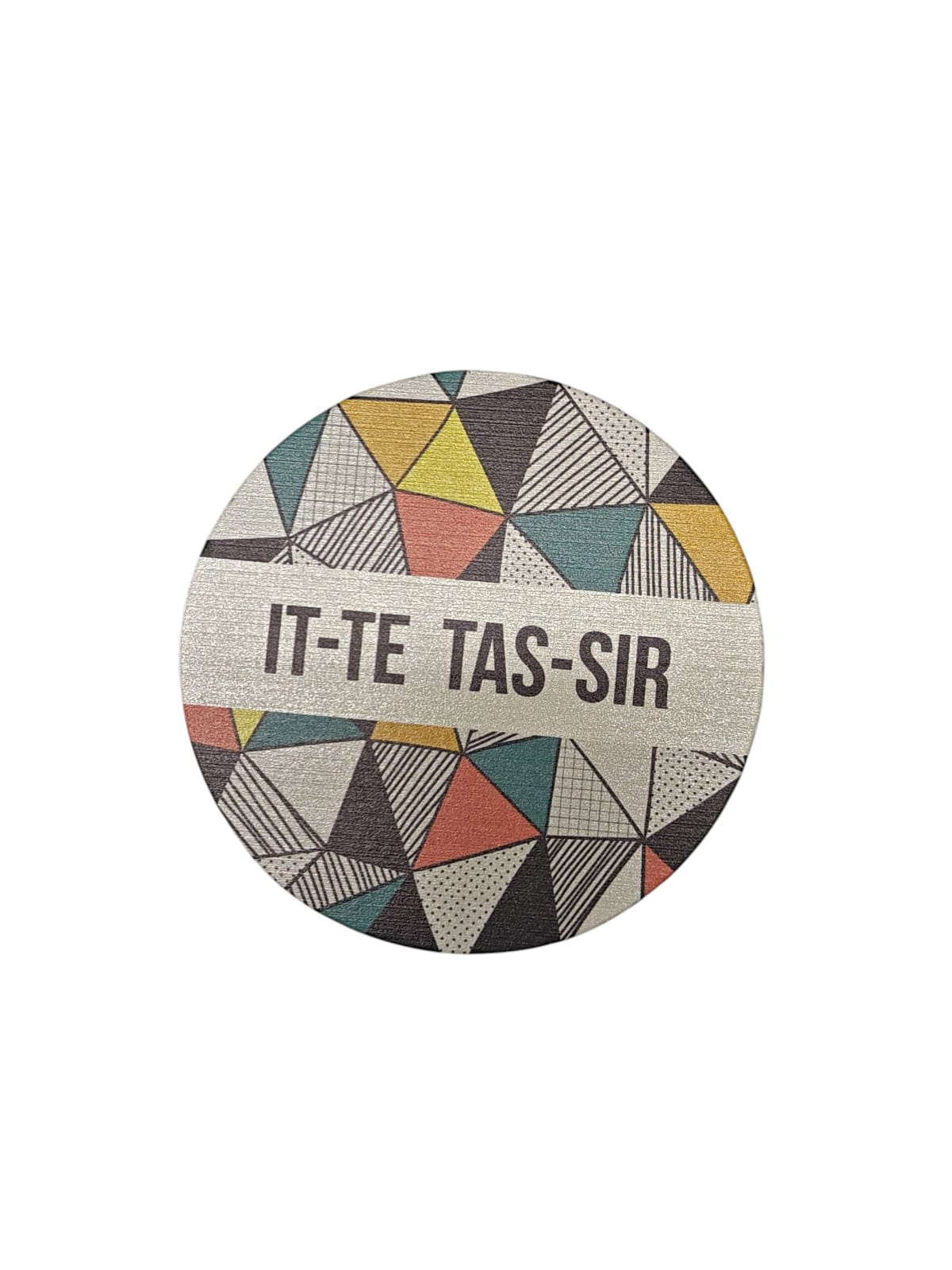 It-Te tas-Sir- Geometric Coaster