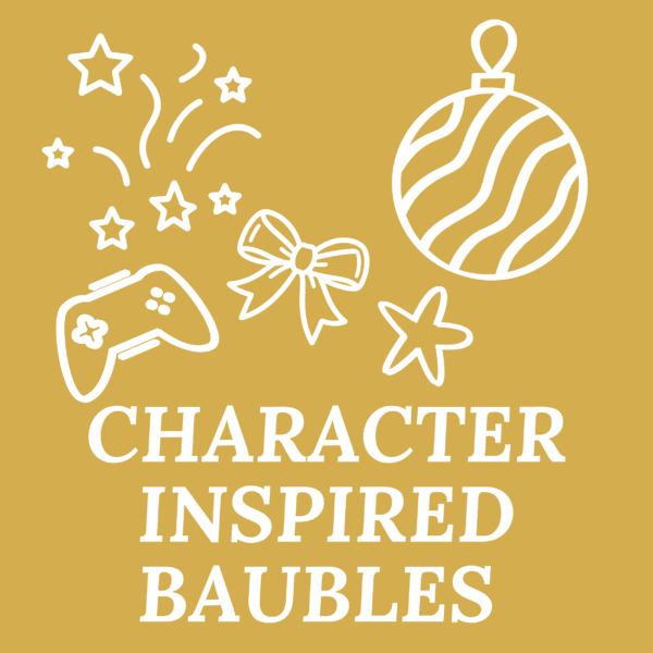 Character Inspired Baubles